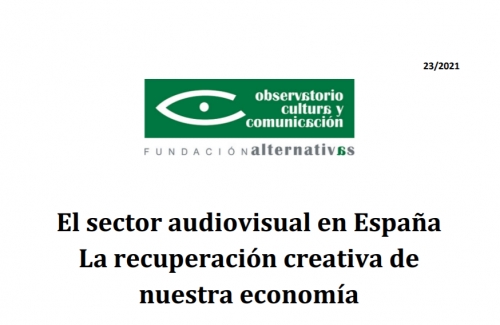 El sector audiovisual en España, una de las esperanzas de recuperación de nuestra economía